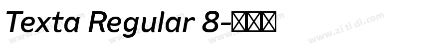 Texta Regular 8字体转换 Texta Regular 8字体转换